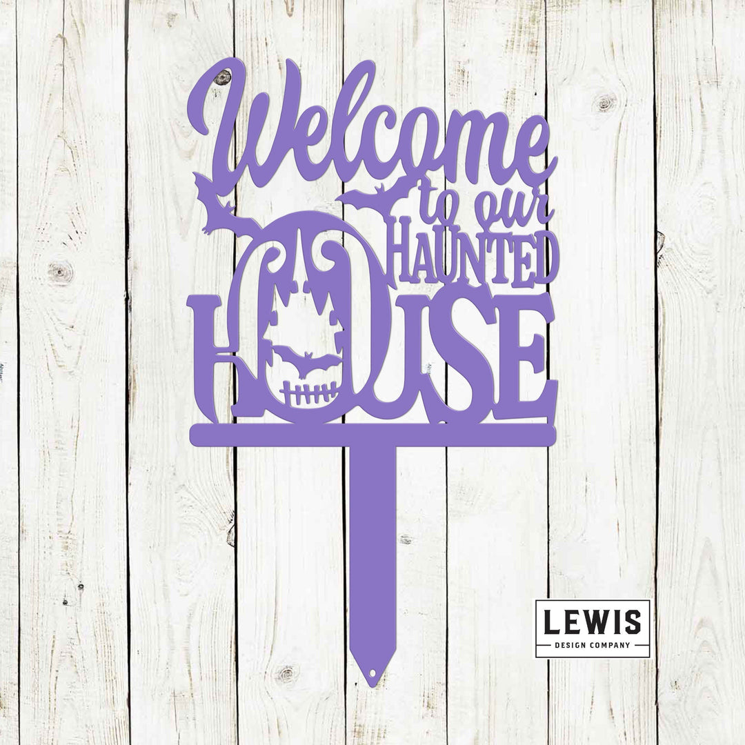 Welcome to Our Haunted House Stakes | Halloween Metal Yard Decor