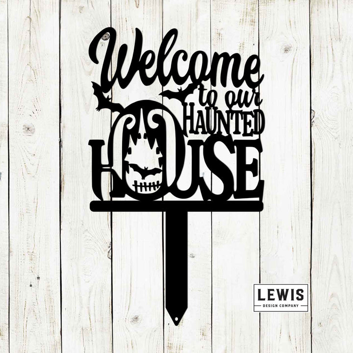 Welcome to Our Haunted House Stakes | Halloween Metal Yard Decor